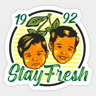 Stay Fresh Sticker